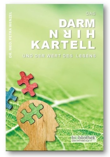 Das darm hirn kartell - das, und